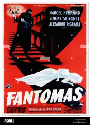 Fantômas : Un Thriller Français de 1924 Qui Vous Laissera Sans Souffle !